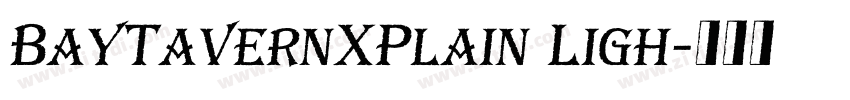 BayTavernXPlain Ligh字体转换